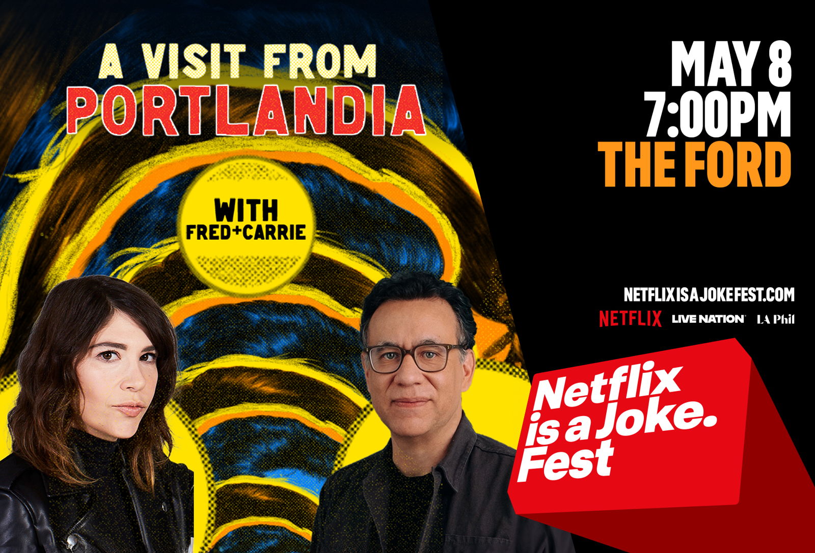 A Visit From Portlandia With Fred & Carrie at The Ford
